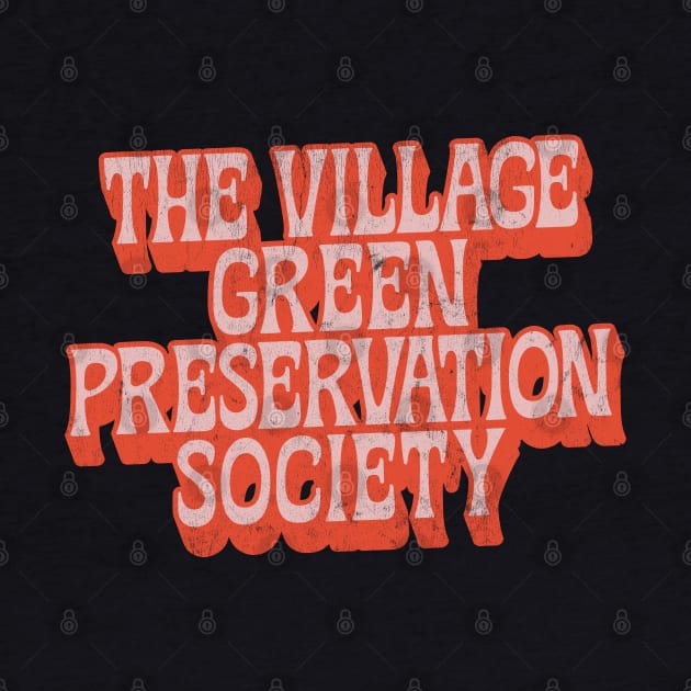 The Village Green Preservation Society by DankFutura